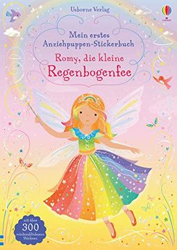 portada Mein Erstes Anziehpuppen-Stickerbuch: Romy, die Kleine Regenbogenfee (en Alemán)