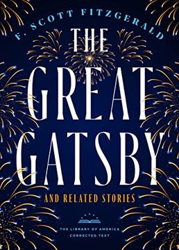portada The Great Gatsby and Related Stories [Deckle Edge Paper]: The Library of America Corrected Text (en Inglés)