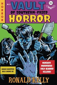 portada Vault of Southern-Fried Horror (Southern-Fried Horror Tales) (en Inglés)