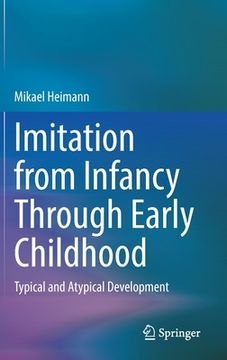 portada Imitation from Infancy Through Early Childhood: Typical and Atypical Development (in English)