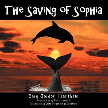 portada the saving of sophia: el rescate de sofia (en Inglés)