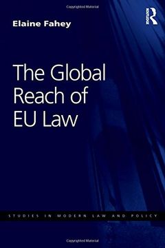 portada The Global Reach of EU Law (Studies in Modern Law and Policy)