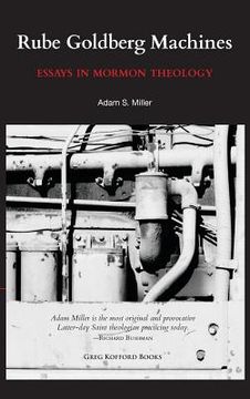 portada Rube Goldberg Machines: Essays in Mormon Theology (in English)