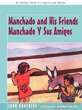 portada Manchado and his Friends Manchado y sus Amigos (en Inglés)