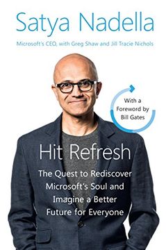 portada Hit Refresh Intl: The Quest to Rediscover Microsoft's Soul and Imagine a Better Future for Everyone (in English)