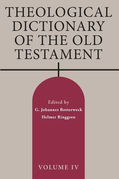 portada Theological Dictionary of the Old Testament, Volume IV: Volume 4 (en Inglés)