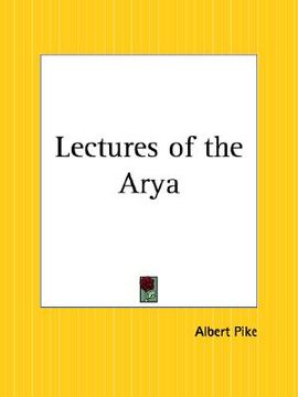 lectures of the arya (en Inglés)