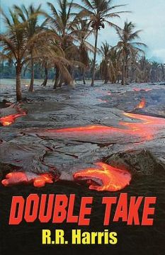 portada Double Take: An Island Travel Mystery of Lively Romance and Deadly Betrayal (in English)