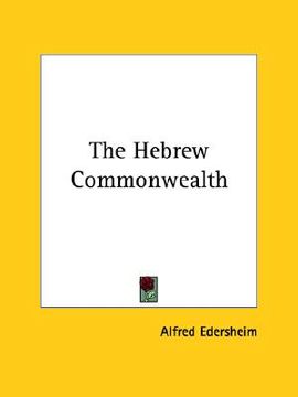 portada the hebrew commonwealth (en Inglés)