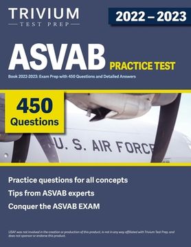 portada ASVAB Practice Test Book 2022-2023: Exam Prep with 450 Questions and Detailed Answers (in English)
