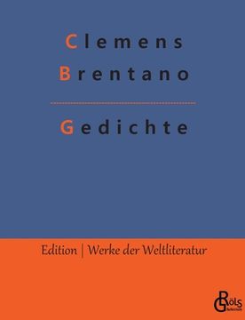 portada Gedichte: Die besten Gedichte von Clemens Brentano (en Alemán)