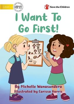 portada I Want to Go First! (in English)