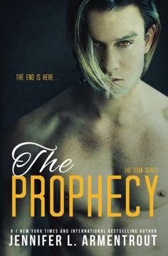 portada The Prophecy: Volume 4 (a Titan Novel) (libro en Inglés)