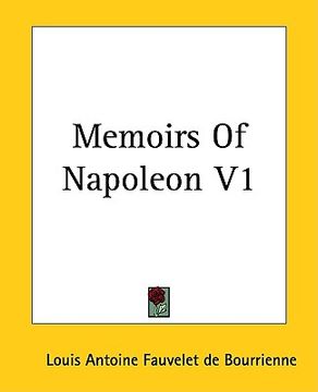 portada memoirs of napoleon v1 (en Inglés)