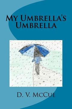 portada My Umbrella's Umbrella (en Inglés)