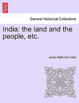 portada india: the land and the people, etc. (en Inglés)