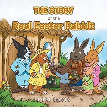 portada The Story of the Real Easter Rabbit (en Inglés)