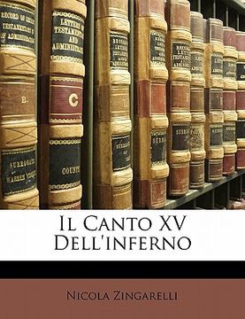 portada Il Canto XV Dell'inferno (en Italiano)