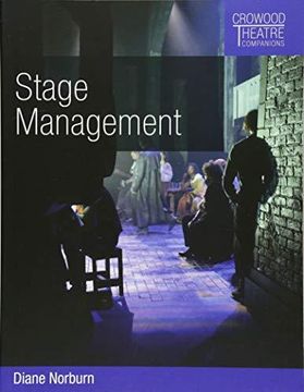 portada Stage Management (Crowood Theatre Companions) (en Inglés)