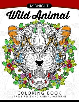 portada Midnight Wild animal coloring book: An Adult coloring book Awesome design of Panda, Tiger, Lion, Rabbit and others