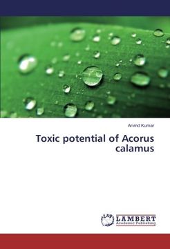 portada Toxic potential of Acorus calamus