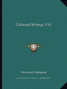 portada collected writings v10 (en Inglés)