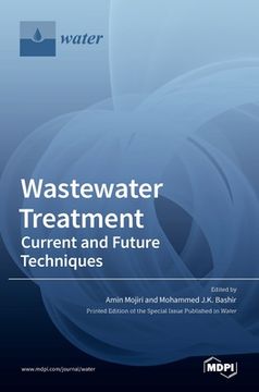 portada Wastewater Treatment: Current and Future Techniques (en Inglés)
