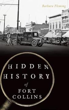 portada Hidden History of Fort Collins