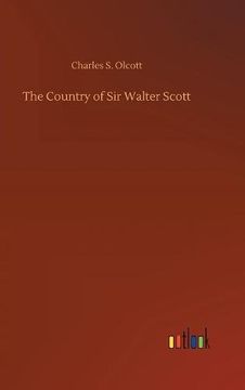 portada The Country of sir Walter Scott (en Inglés)