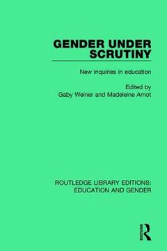 portada Gender Under Scrutiny: New Inquiries in Education (in English)