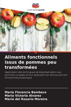 portada Aliments fonctionnels issus de pommes peu transformées (in French)