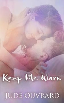 portada Keep Me Warm (en Inglés)