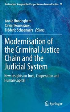 portada Modernisation of the Criminal Justice Chain and the Judicial System: New Insights on Trust, Cooperation and Human Capital