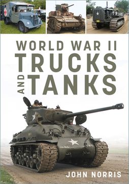 portada World War II Trucks and Tanks (en Inglés)