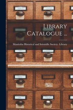 portada Library Catalogue ... [microform] (en Inglés)