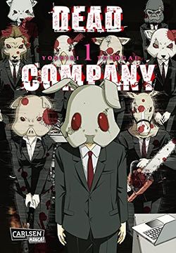 portada Dead Company 1: Whodunit vom Feinsten! Nach Judge,Doubt und Secret der Neueste Streich von Yoshiki Tonogai aus dem Genre Psychothriller. (1) (in German)