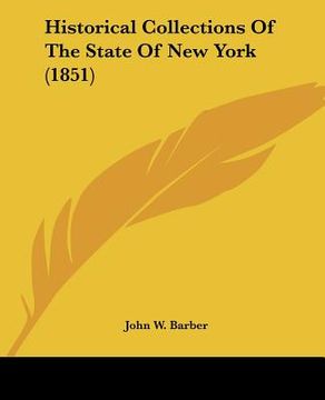 portada historical collections of the state of new york (1851) (en Inglés)
