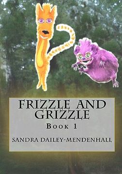 portada frizzle and grizzle (en Inglés)