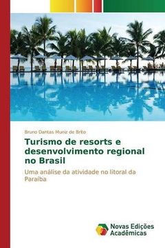 portada Turismo de resorts e desenvolvimento regional no Brasil