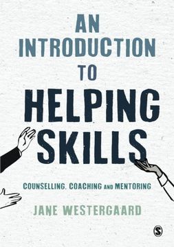 portada An Introduction to Helping Skills: Counselling, Coaching and Mentoring (en Inglés)