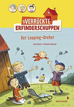portada Der Verrückte Erfinderschuppen: Der Looping-Dreher (in German)