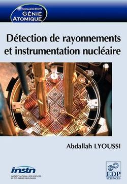 portada Détection de rayonnements et instrumentation nucléaire (en Francés)