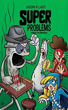 portada Super Problems: 2 (a Magic pen Adventure) (en Inglés)