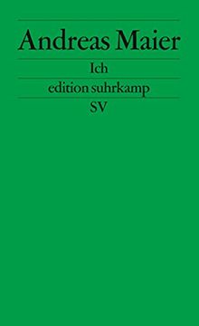 portada Ich: Frankfurter Poetikvorlesungen (Edition Suhrkamp) (in German)
