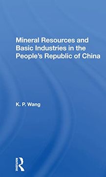portada Mineral Resources and Basic Industries in the People'S Republic of China (in English)