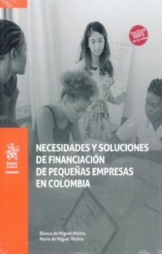 portada Necesidades y Soluciones de Financiacion de Pequeñas Empresas en Colombia