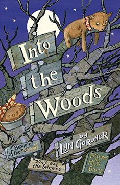 portada Into the Woods. by Lyn Gardner (in English)