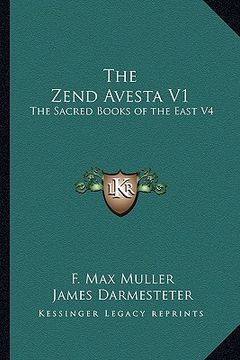 portada the zend avesta v1: the sacred books of the east v4