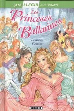 portada Les princeses ballarines (Llegir amb Susaeta - nivel 2)