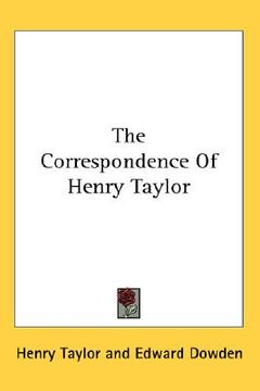 portada the correspondence of henry taylor (en Inglés)
